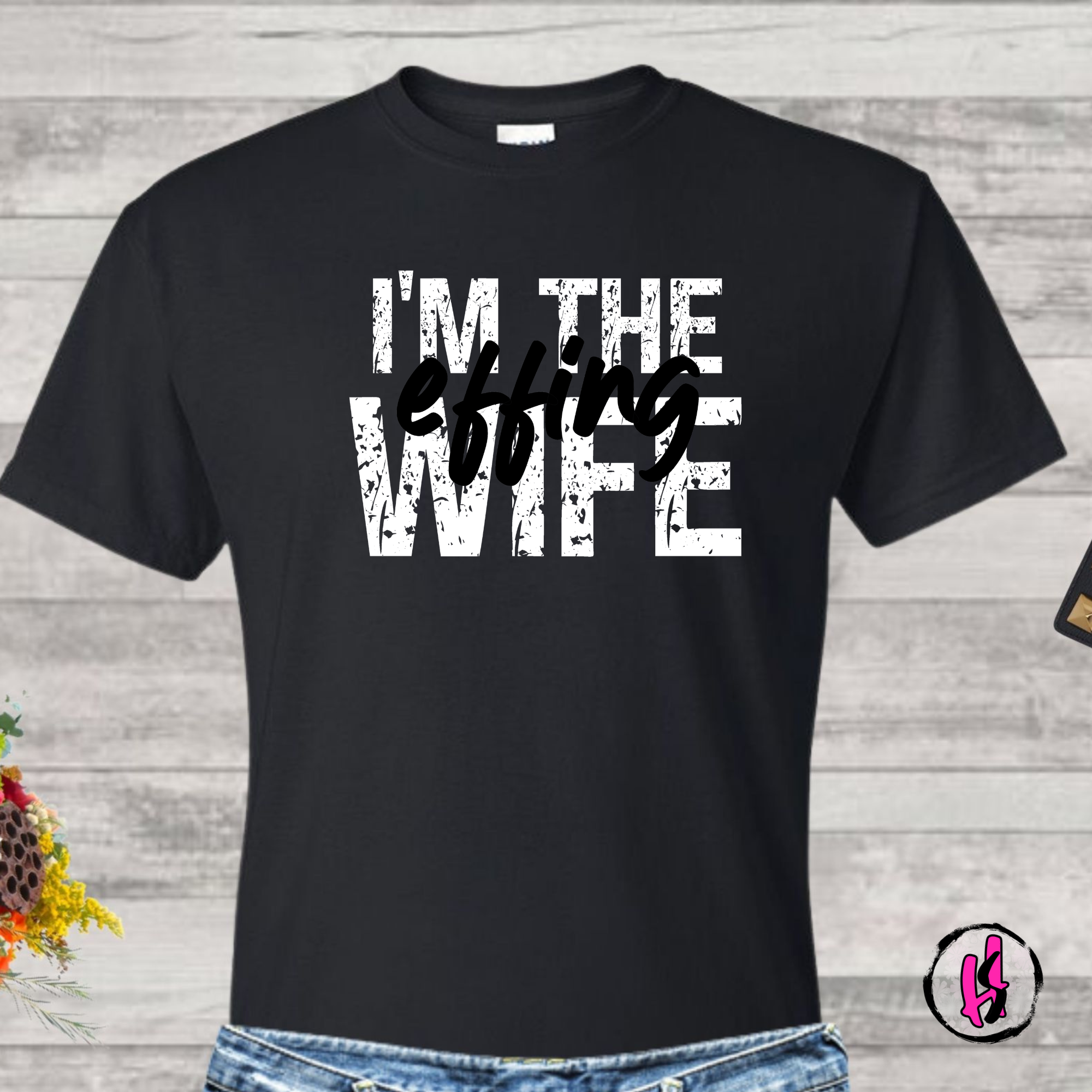 Effing Wife