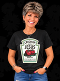 Catch Up With Jesus Tee