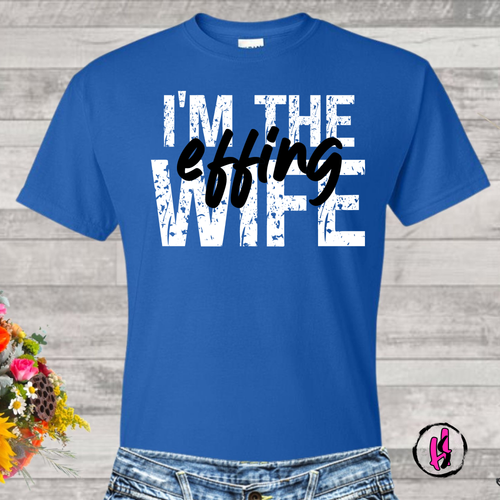 Effing Wife