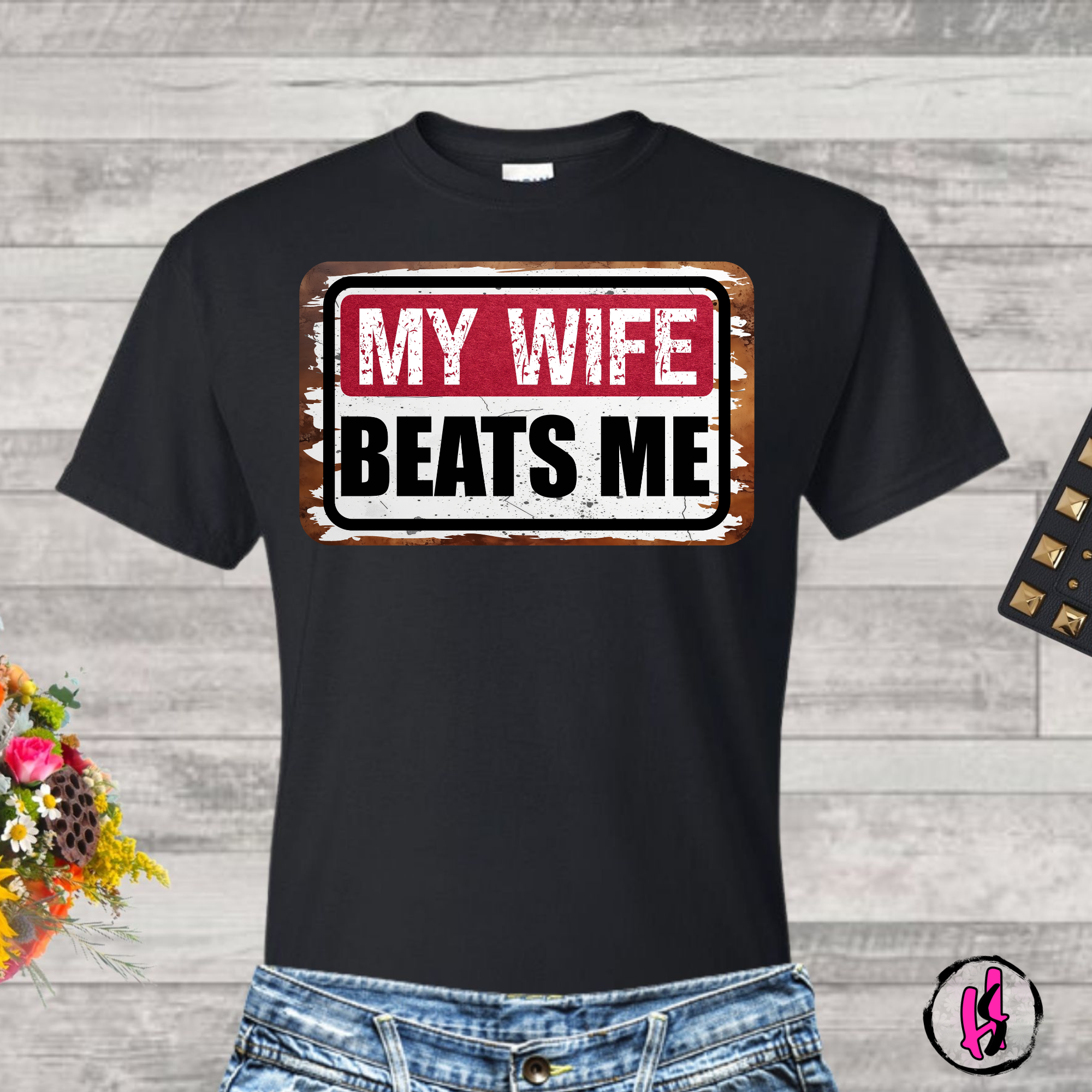 MY WIFE BEATS ME
