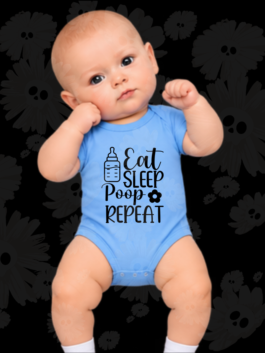 "Eat Sleep Poop Repeat" Baby Onesie